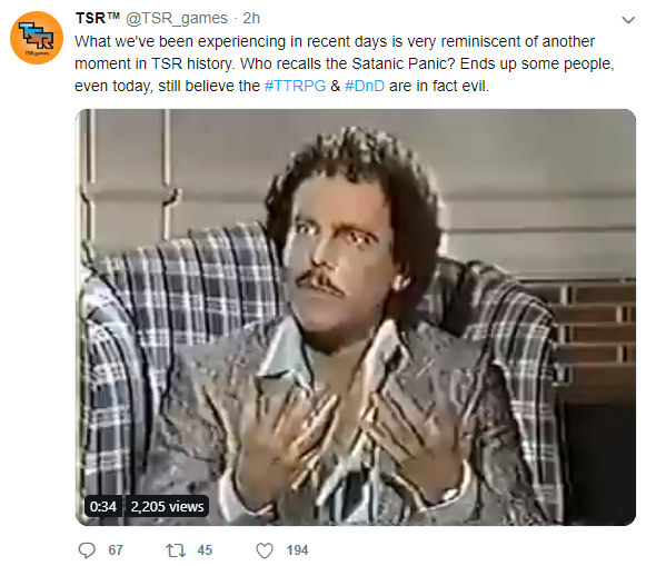 The tweet by TSR Games: "What we've been experiencing in recent days is very reminiscent of another moment in TSR history. Who recalls the Satanic Panic? Ends up some people, even today, still believe the #TTRPG & #DnD are in fact evil."