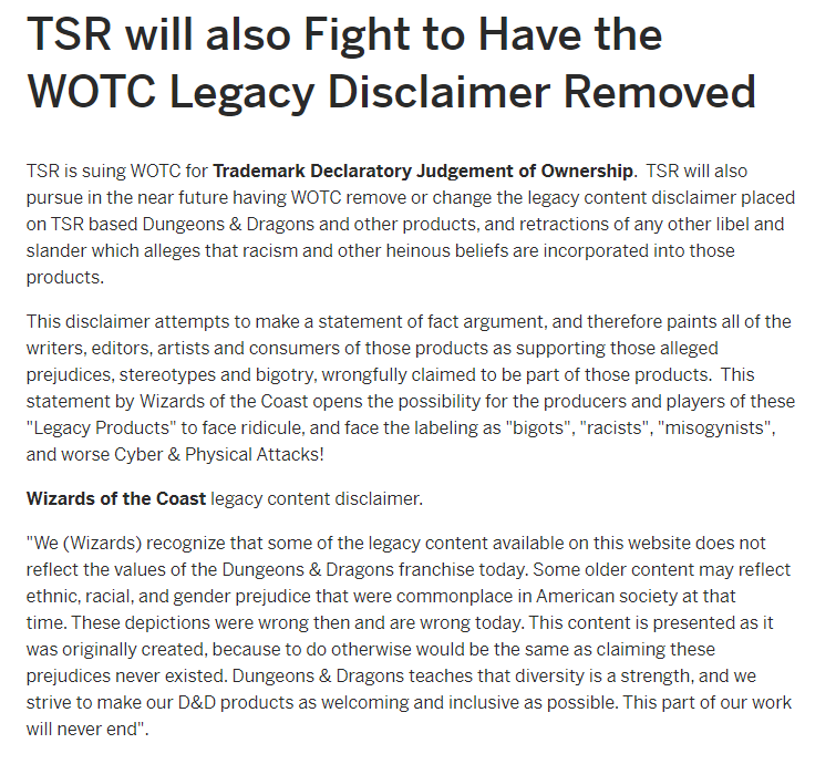 The screenshot from the Fundraiser titled "TSR will also FIght to Have the WOTC Legacy Disclaimer Removed" which spends two paragraphs vilifying the disclaimer... then provides a copy-paste of it that does not have any of the attributes they claim it has.