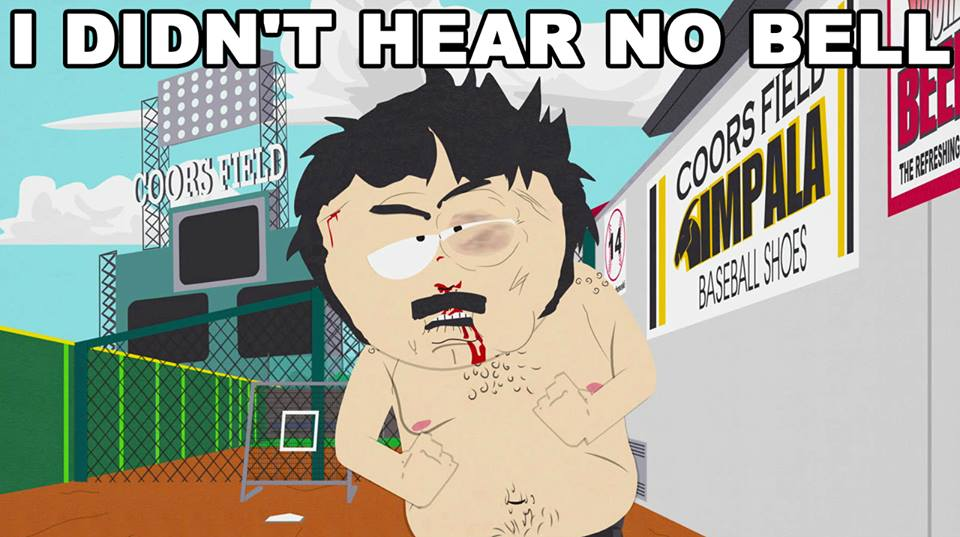 The Stan's Dad/Randy Marsh from South Park meme of "I didn't hear no bell" showing a badly beaten, shirtless Randy who is clearly in denial about losing a fight.