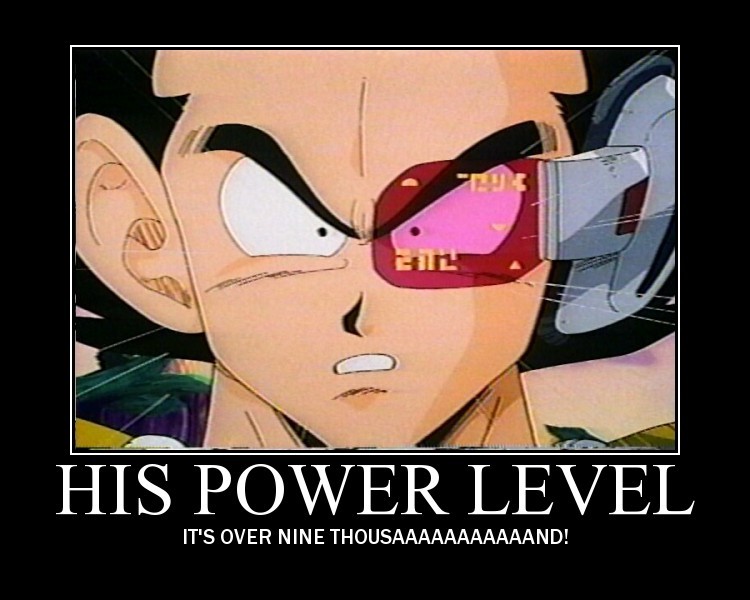A "His power level is over 9000" Dragonball Z meme.