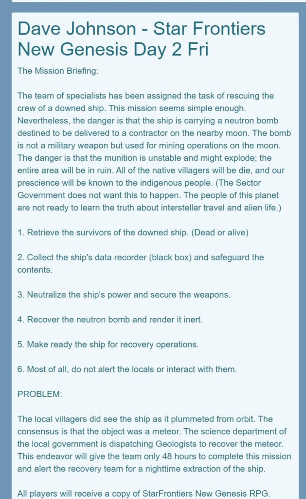 A screenshot of the listing for "Dave Johnson - Star Frontiers New Genesis Day 2 Fri" which includes a mission briefing that you will be in a team of specialists who have to fix a situation where a ship with a non-military neutron bomb on a world which has not reached space travel, but has geologists who will be going to investigate the crash."