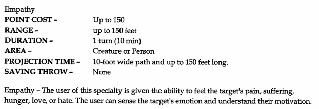 A screencap of the Empathy ability which is summarized as "Empathy - The user of this specialty is given there ability to feel the target's pain, suffering, hunger, love, or hate. The user can sense the target's emotion and understand their motivation."